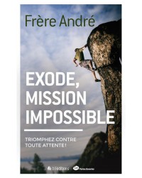 Exode, mission impossible -...