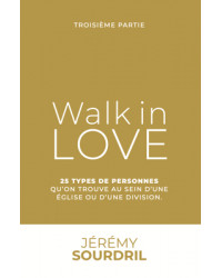 Walk in Love Tome 3 - 25...