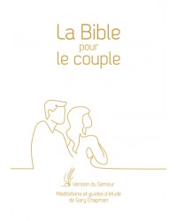 La Bible pour le couple....