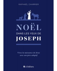 Noël dans les yeux de Joseph